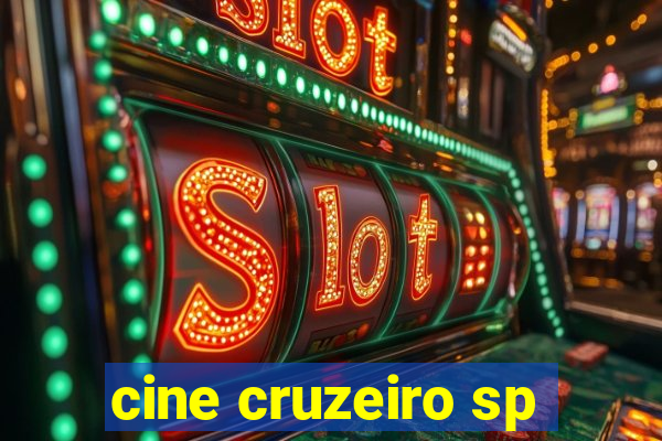 cine cruzeiro sp